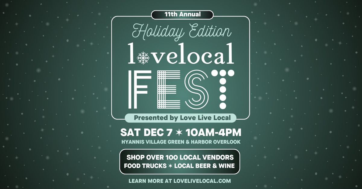 Love Local Fest :: 2024 Holiday Edition