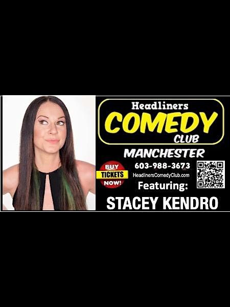 Headliners Comedy Club - Stacey Kendro