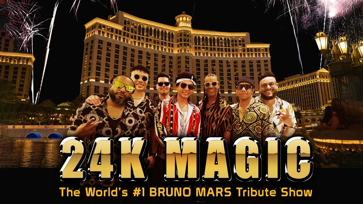 24K Magic \u2013 World\u2019s #1 Bruno Mars Tribute \u2013 FRIDAY SHOW