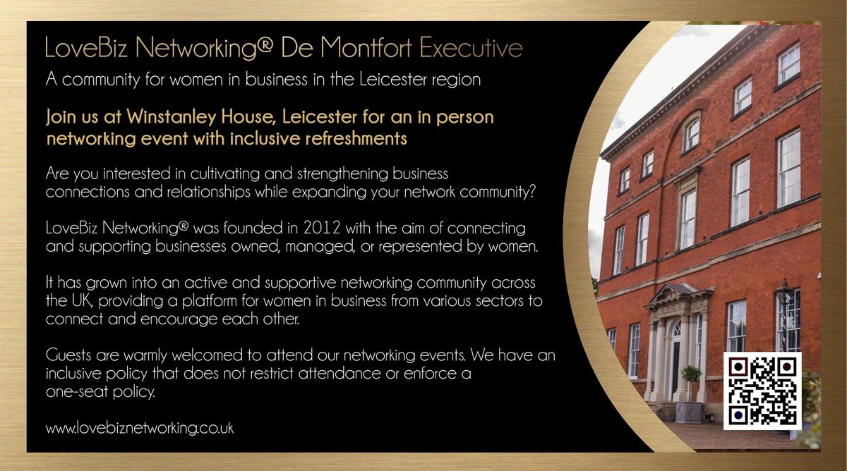 LoveBiz Networking De Montfort Executive Coffee Catch up Event