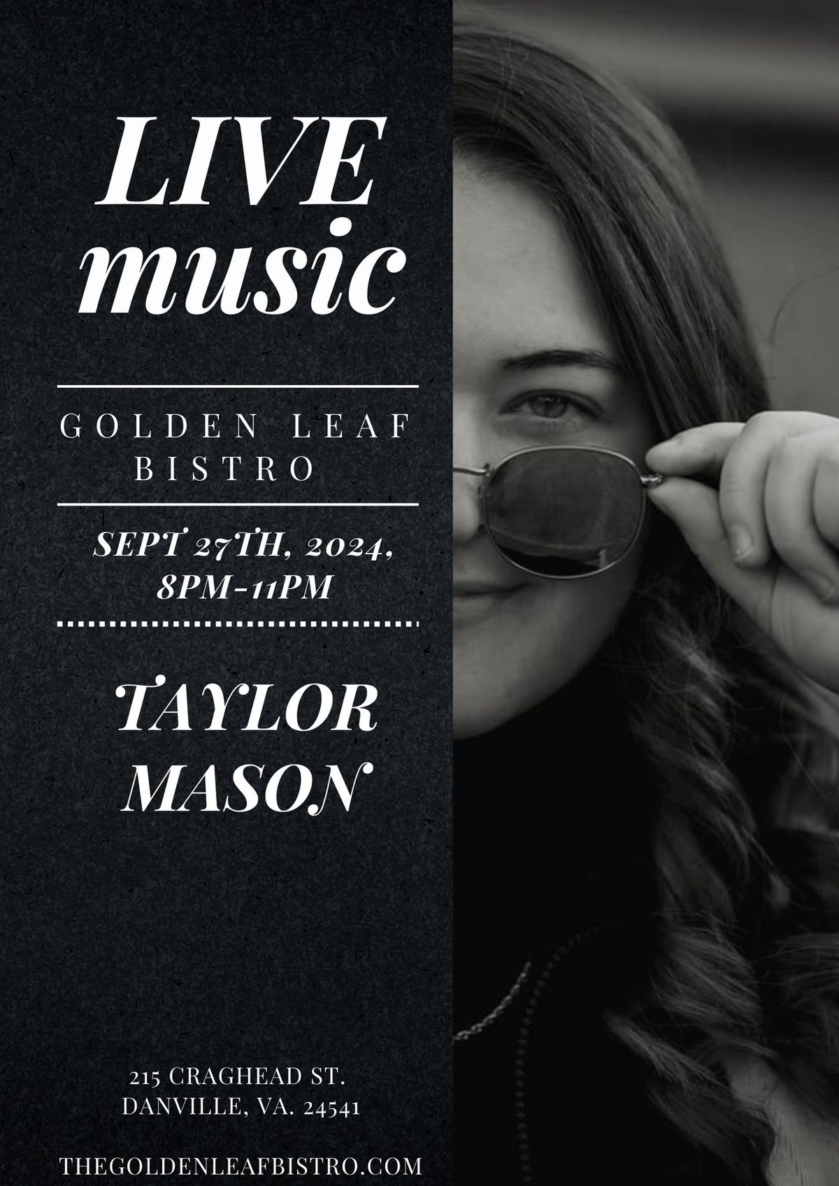 LIVE MUSIC BY TAYLOR MASON