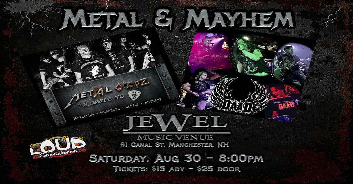 Metal & Mayhem - D\u00e4\u00e4D and Metal Godz
