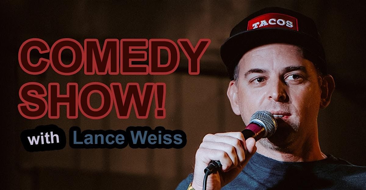 COMEDY SHOW!!! - Lance Weiss @ Lone Wolf Lounge - Savannah, GA!