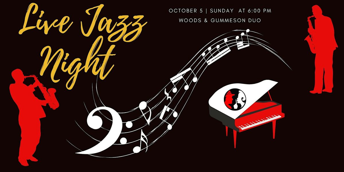 Live Jazz Night: Woods & Gummeson Duo - Saxophone & Piano