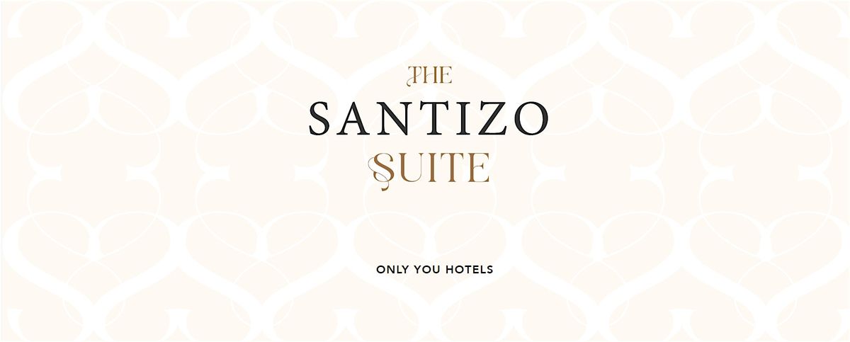 THE SANTIZO SUITE: In bed with Santizo en Only YOU Sevilla