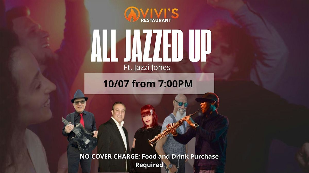Live Music with All Jazzed Up ft. Jazzi Jones
