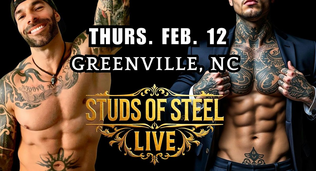 Studs of Steel Live | Greenville NC
