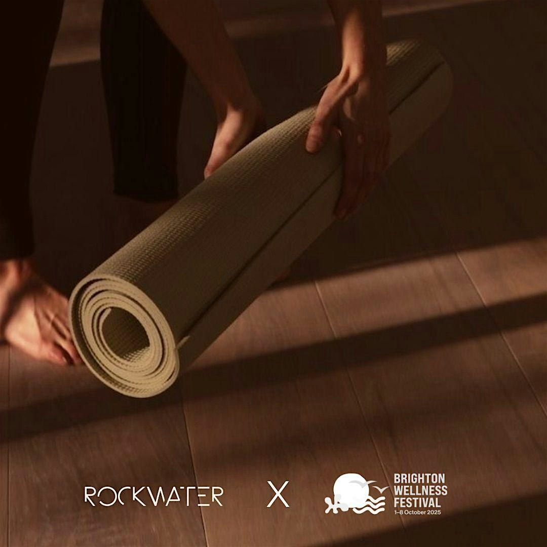 Brighton Wellness Festival x Rockwater Life