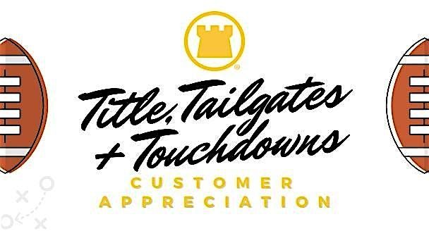 Title Insurance, Tailgates, and Touchdowns