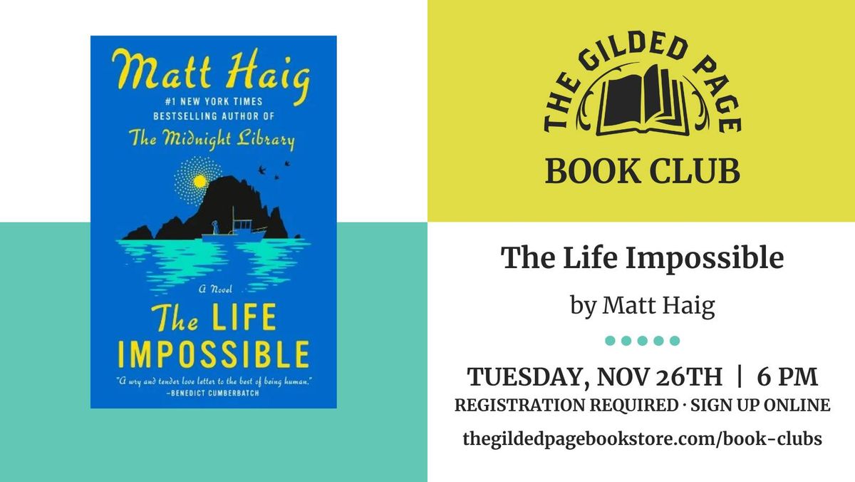 The Gilded Page Book Club: The Life Impossible