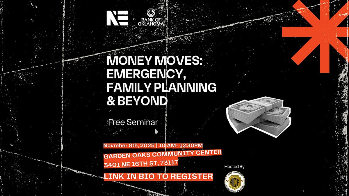 NEOKCR x Bank of Oklahoma; Money Moves: Emergency, family planning & Beyond