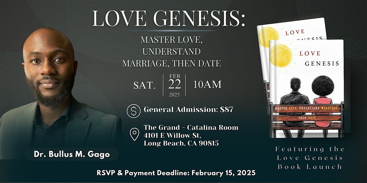 Love Genesis: Master Love. Understand Marriage. Then Date.