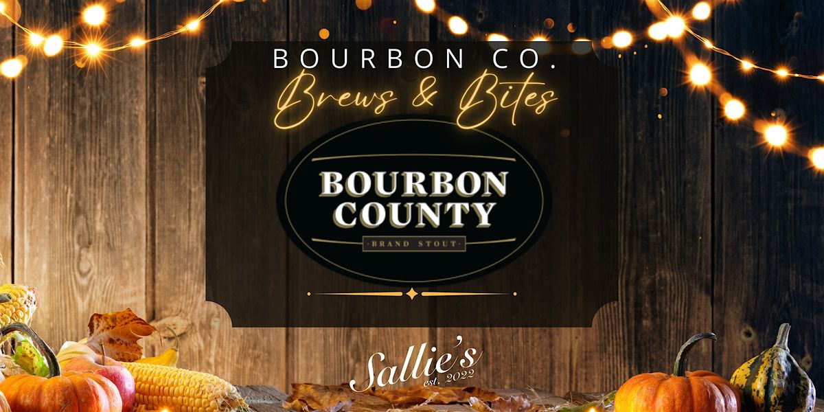 Bourbon Co. Brews & Bites