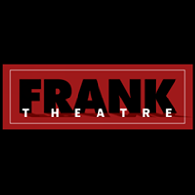 Frank Theatre