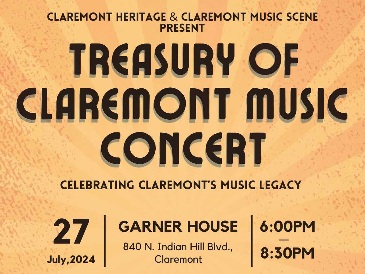 \ud83c\udfb6 Treasury of Claremont Music Concert \ud83c\udfb6