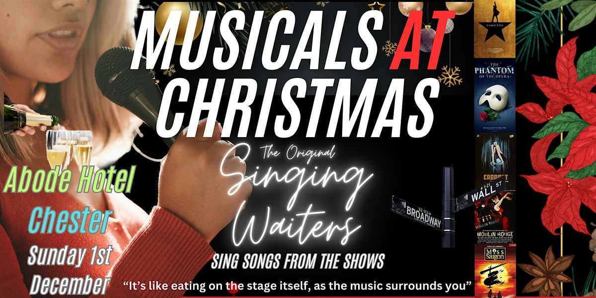 A MUSICAL CHRISTMAS  with The Original  SINGaSONG Singing Waiters