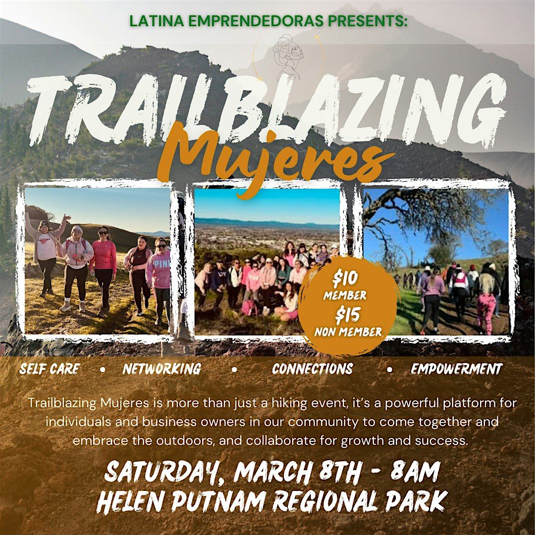 Trailblazing Mujeres - March Hike