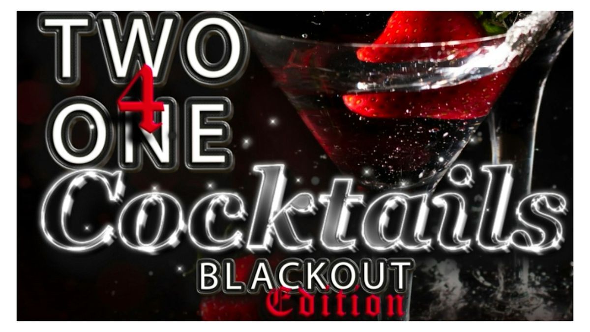 two for one cocktail fete (all black edition)