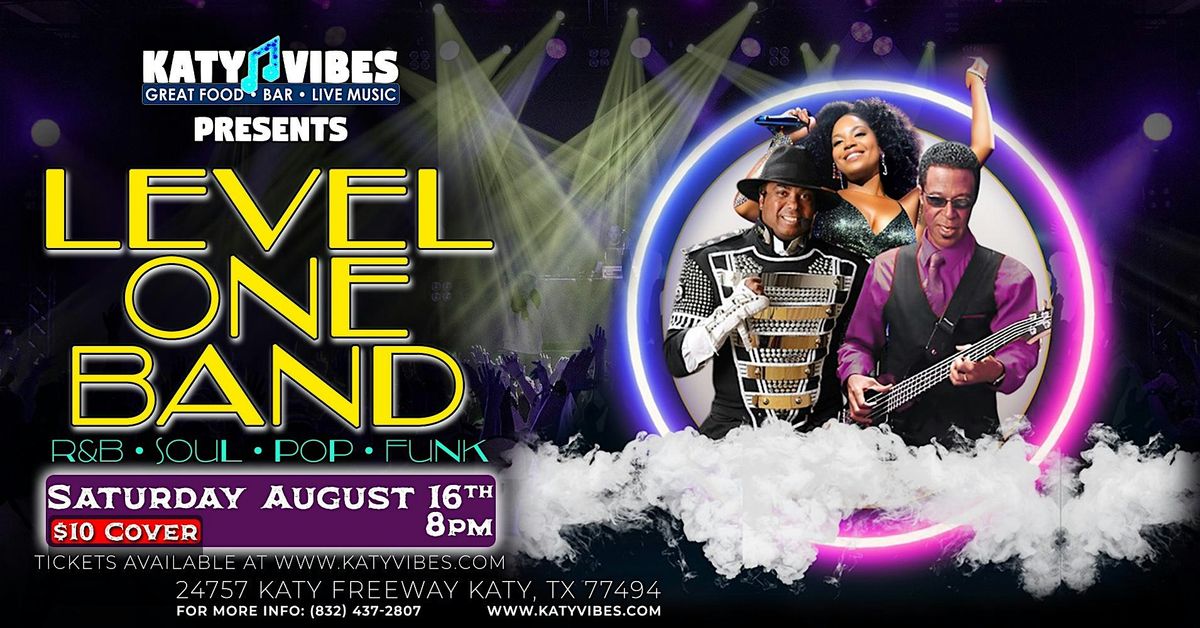 R&B Night with the Level One Band at Katy Vibes!