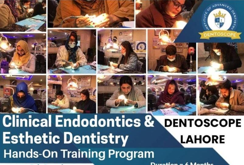 LAHORE - 5th Clinical Endodontics & Esthetic Dentistry Hands-On Certification Course