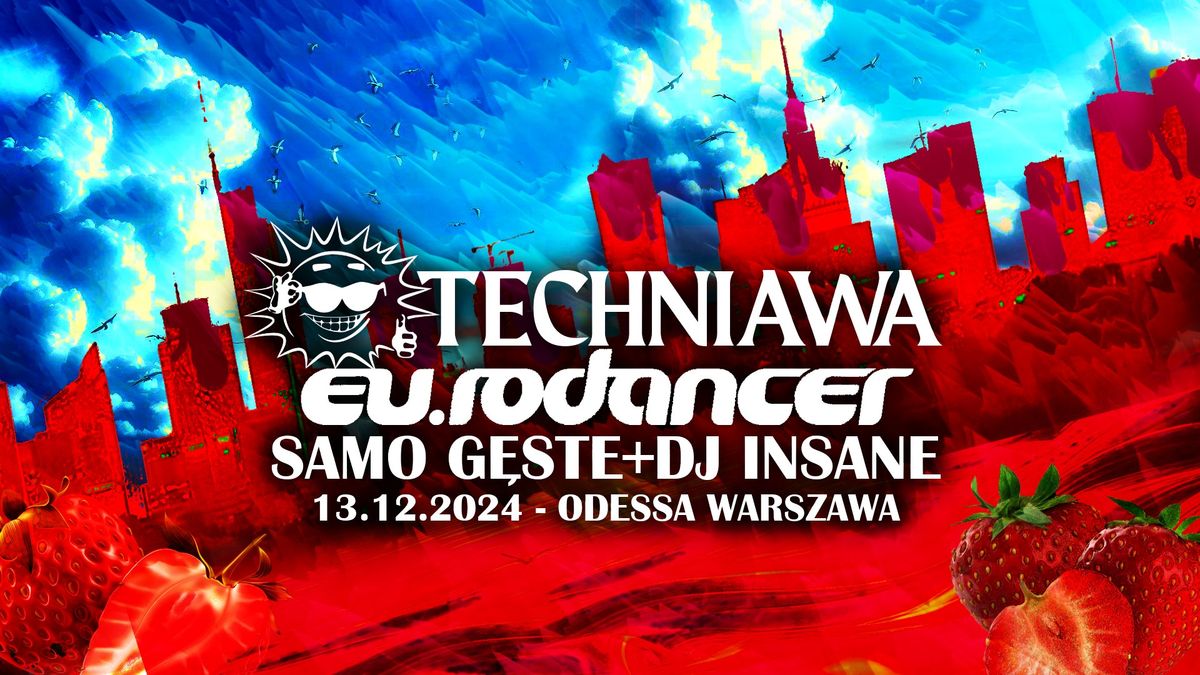 TECHNiAWA vs eu.rodancer: Samo Geste + DJ Insane