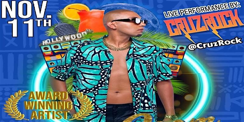 "CRUZ ROCK"  AWARD WINNING ARTIST LiVE In LA