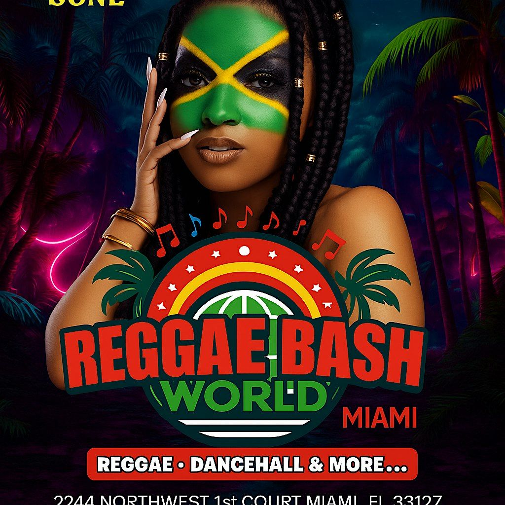 Reggae Bash World Miami