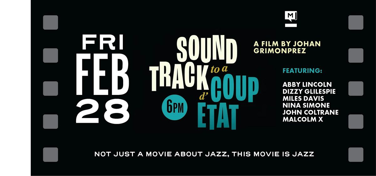 Film Screening: Soundtrack to a Coup d'Etat