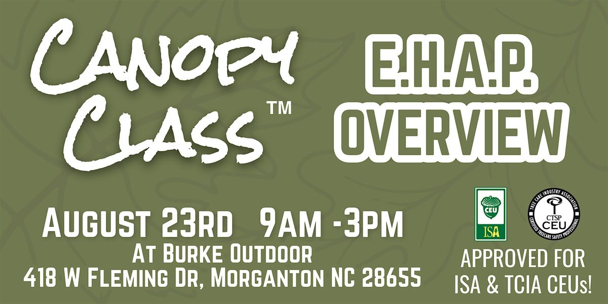 Canopy Class: E.H.A.P. Overview