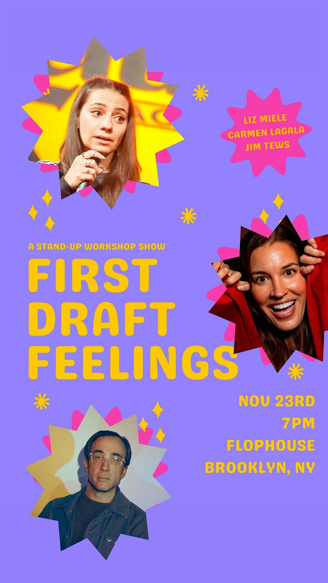 First Draft Feelings: A Stand-up Workshop Show