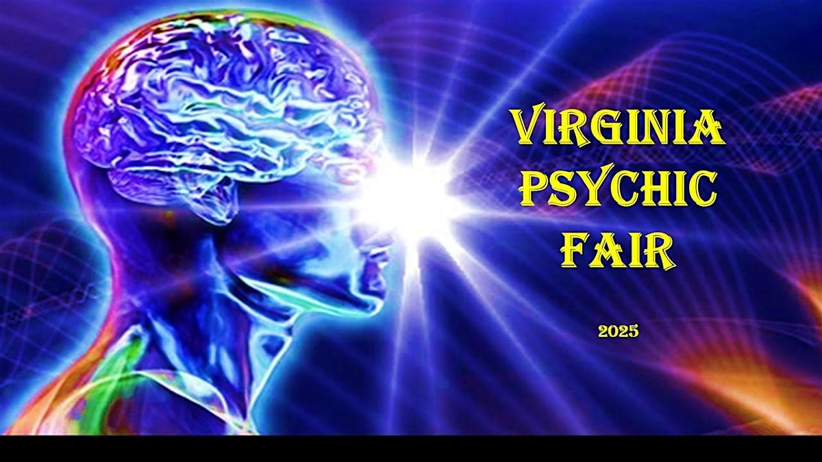 VIRGINIA  PSYCHIC  FAIR   2025