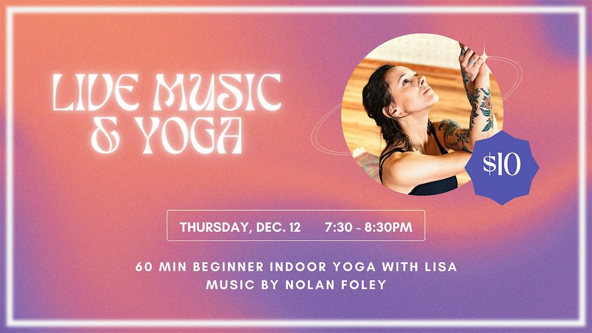 Yoga and Live Music