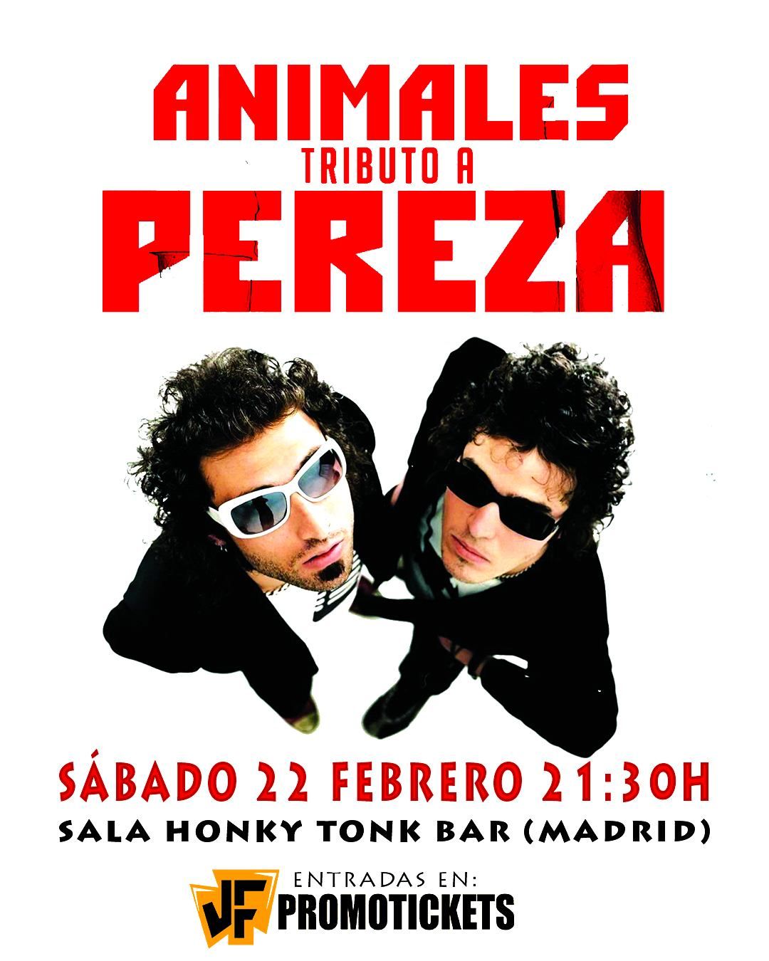 El gran tributo a PEREZA en MADRID - ANIMALES -