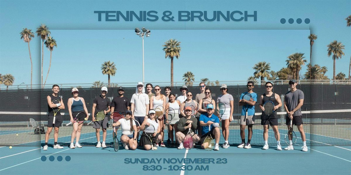 TENNIS & BRUNCH