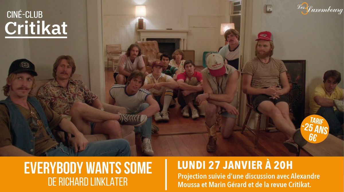 Cin\u00e9-club Critikat \/\/ EVERYBODY WANTS SOME de Richard Linklater