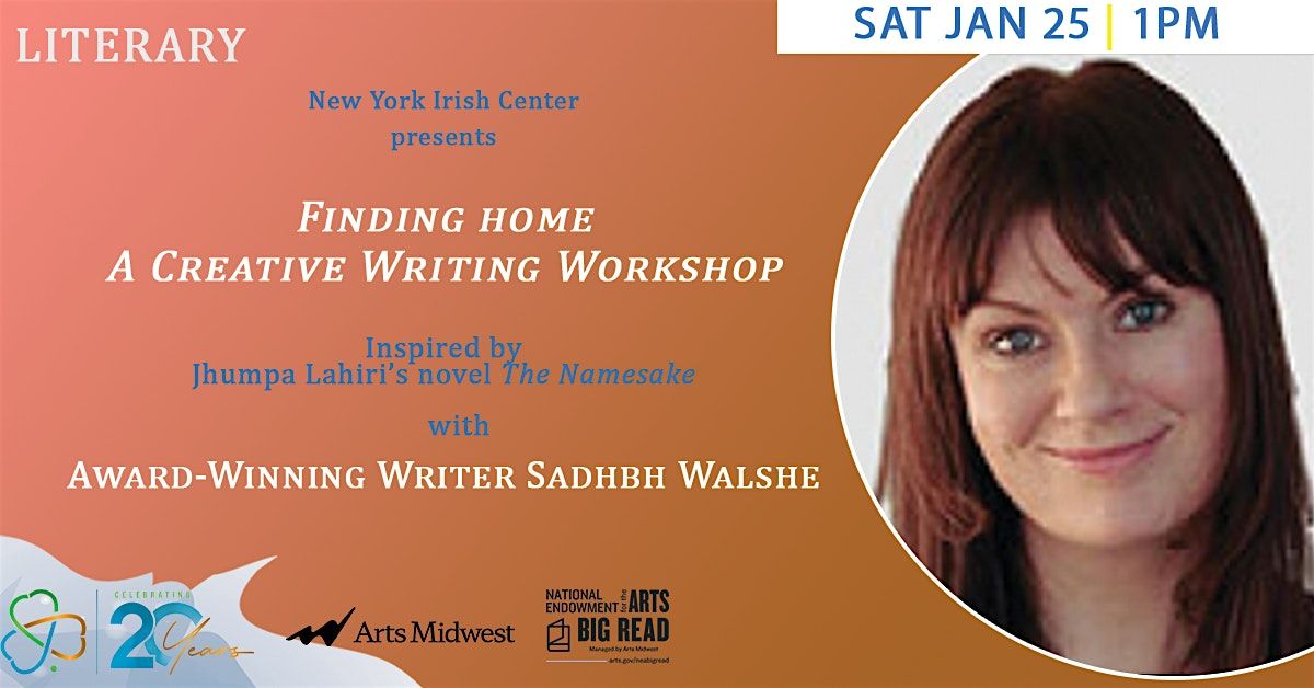 "Finding Home" Creative Writing Workshop with Sadhbh Walshe