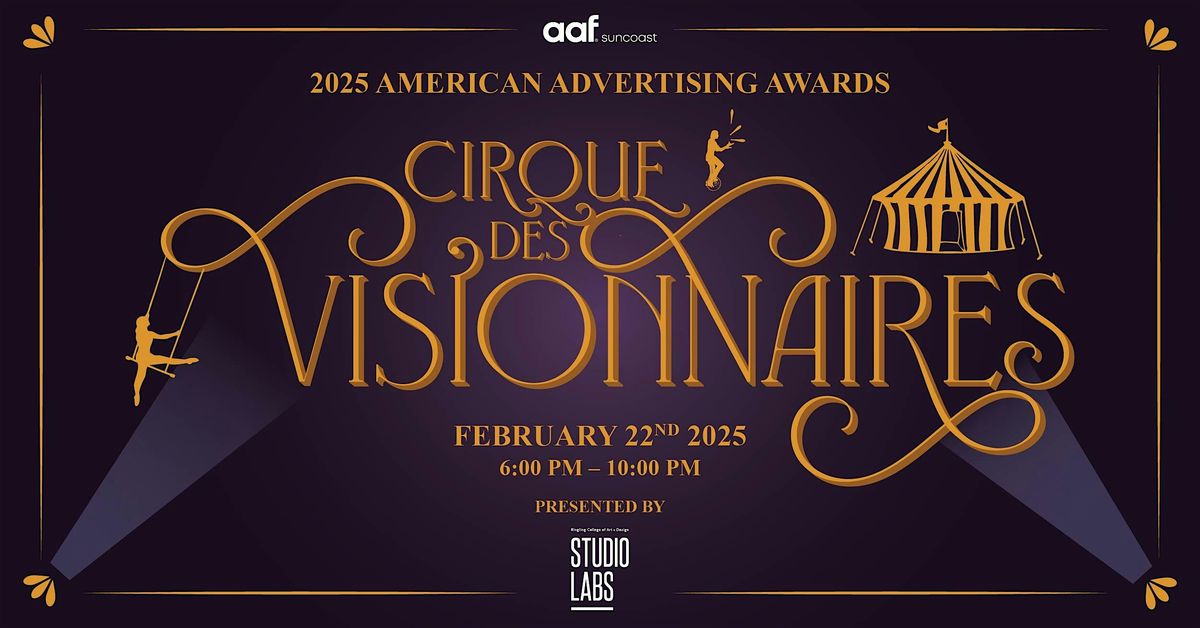 Cirque des Visionnaires | 2025 American Advertising Awards of the Suncoast