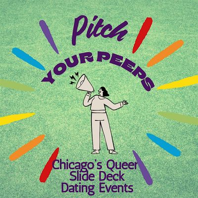 Pitch Your Peeps Queer Slide Deck Match Making
