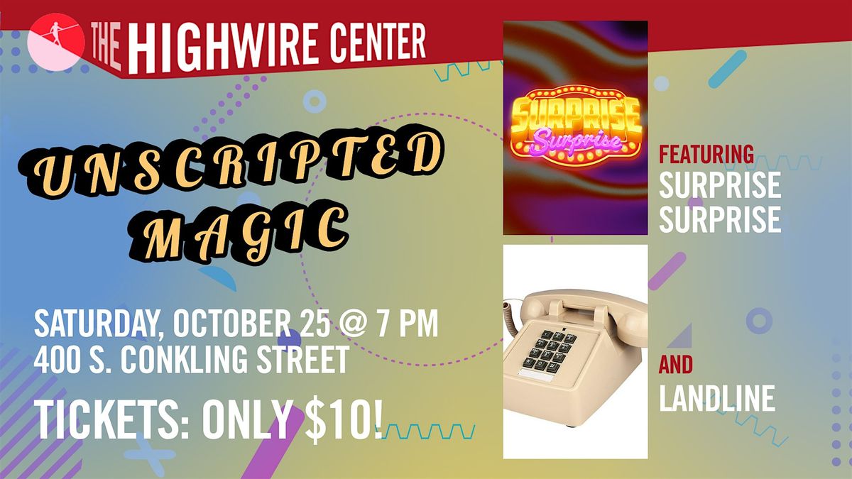 Unscripted Magic: Improv at The Highwire Center!