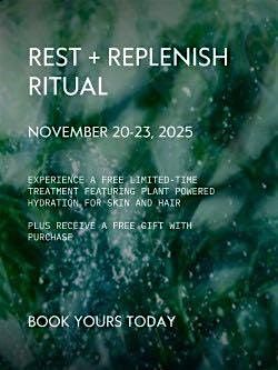 Rest + Replenish Ritual
