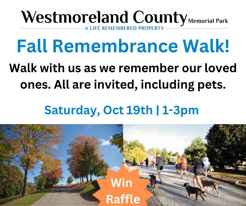 Fall Remembrance Walk