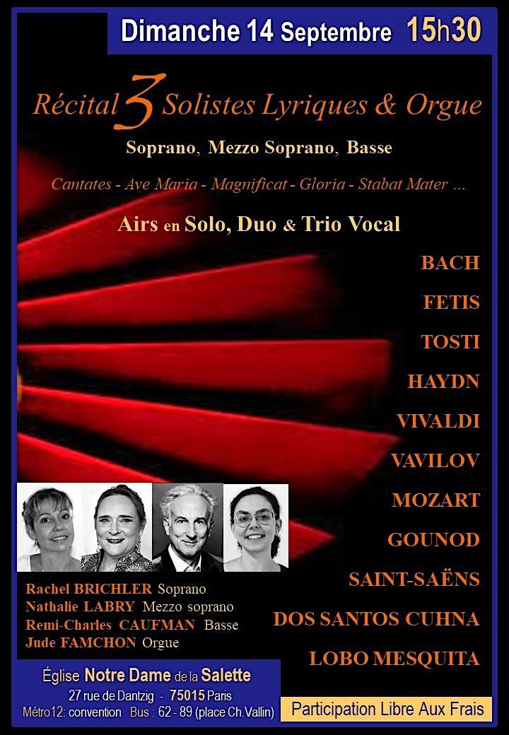 R\u00e9cital de 3 Solistes Lyriques & Orgue