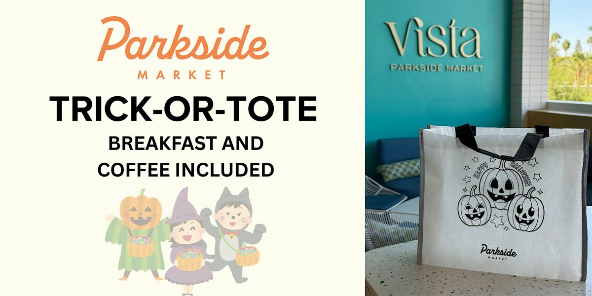 Parkside Trick-or-Tote
