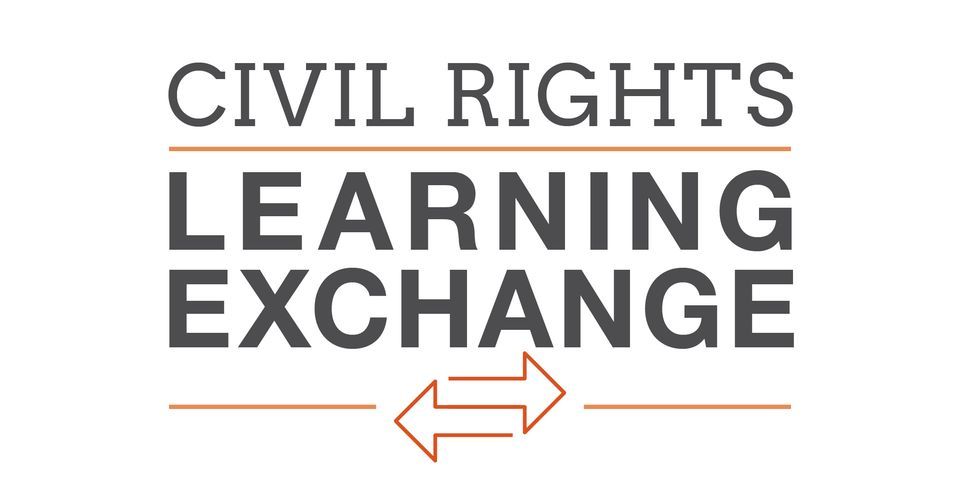 Civil Rights Learning Exchange: Curating Community