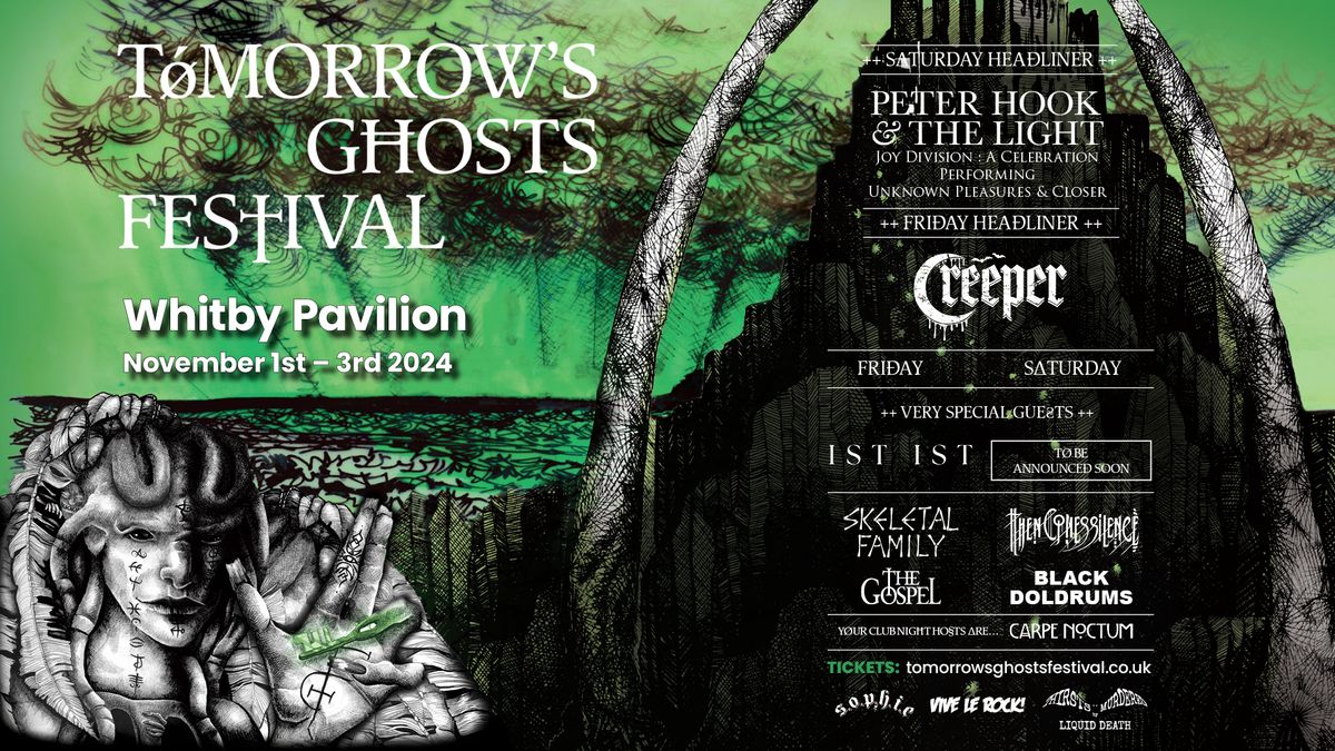 ++ TOMORROW\u2019S GHOSTS FESTIVAL - HALLOWEEN GATHERING ++