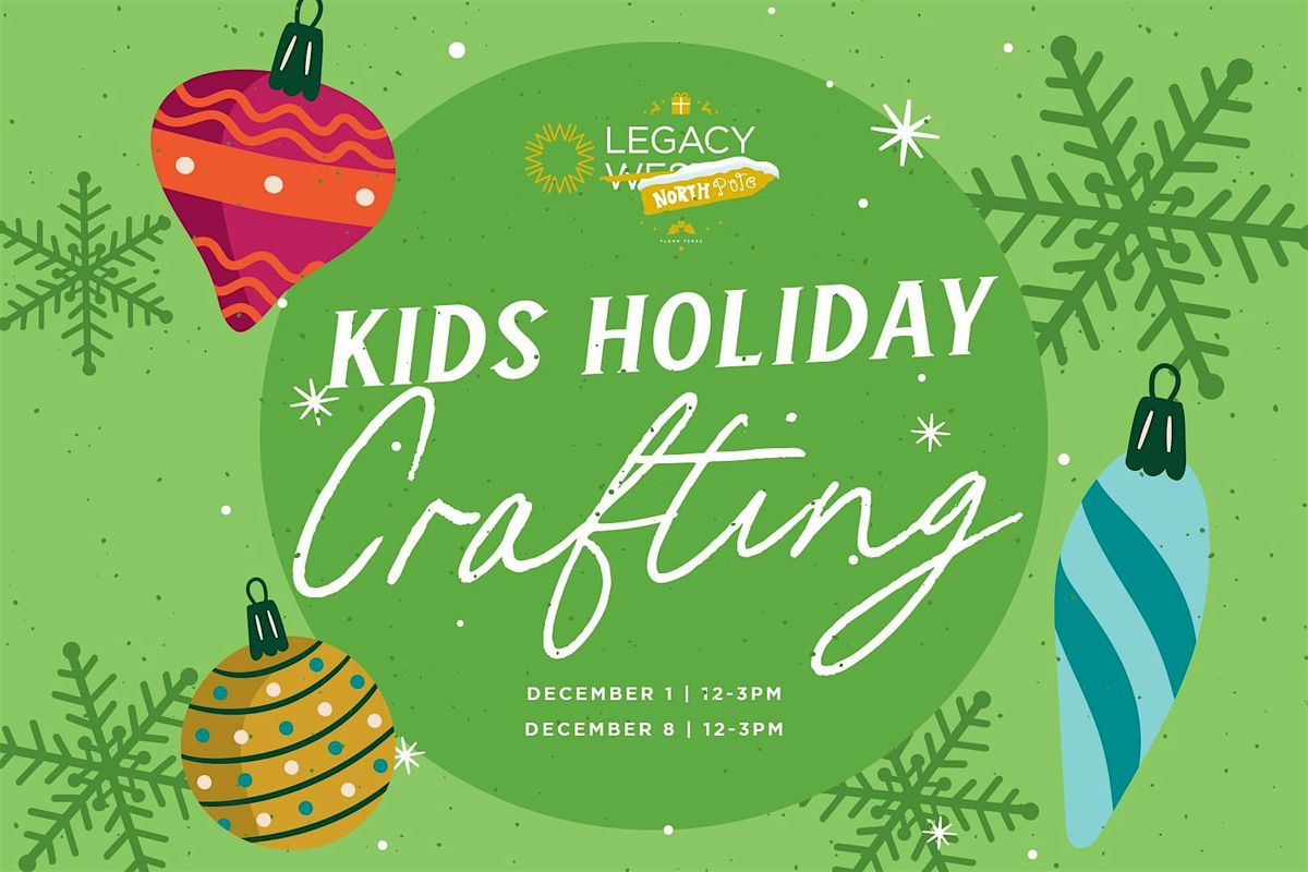 Kids Holiday Crafting