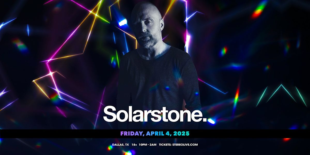 SOLARSTONE "FREE Show Series" - Stereo Live Dallas