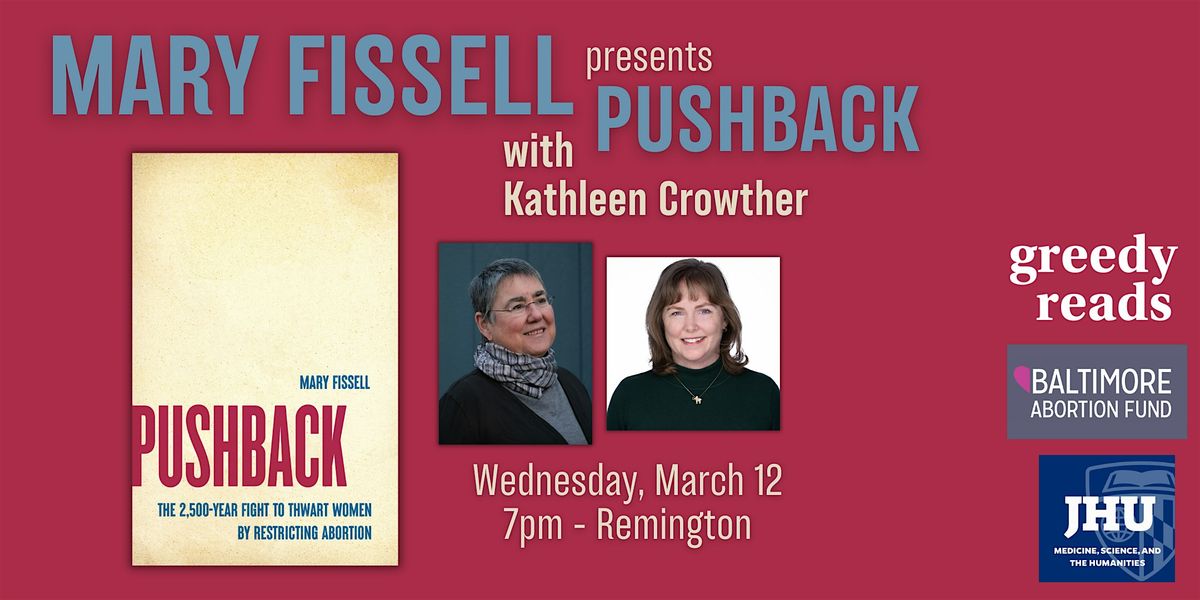 Mary Fissell presents PUSHBACK