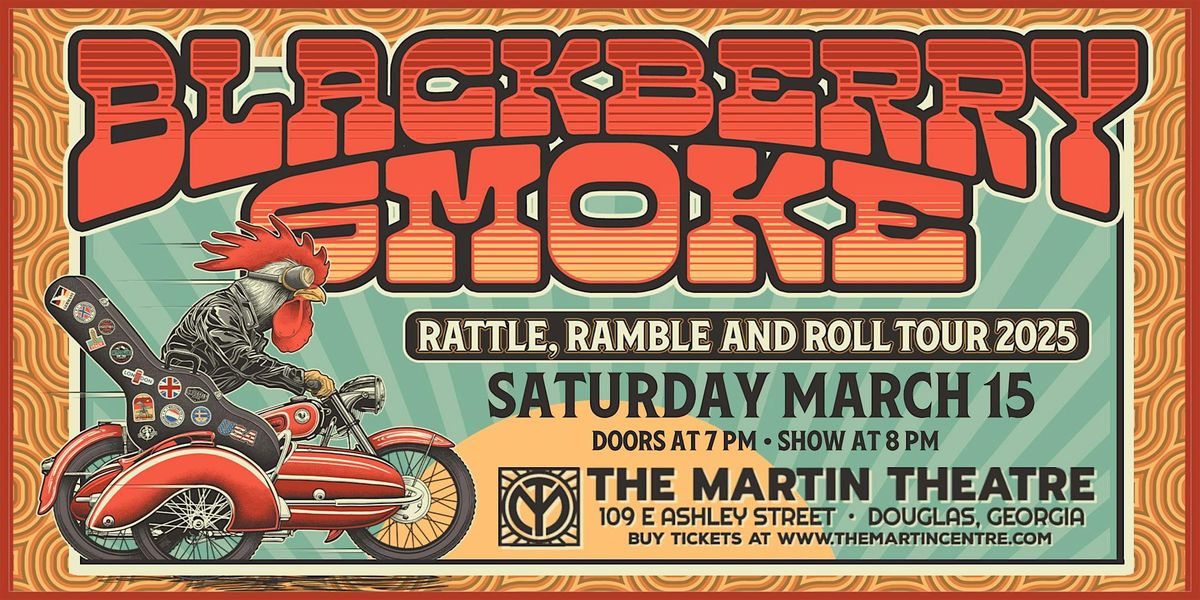 Blackberry Smoke  Rattle, Ramble and Roll Tour  at The Martin( Night 2)