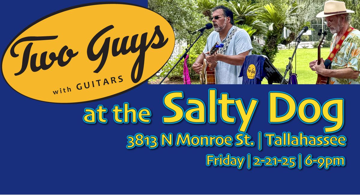 Two Guys with Guitars at the Salty Dog, N Monroe St